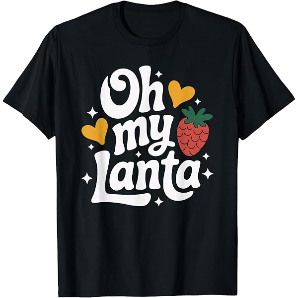 Amazon.com: 1967 Shirts Oh My-Lanta Southern Charm T-Shirt